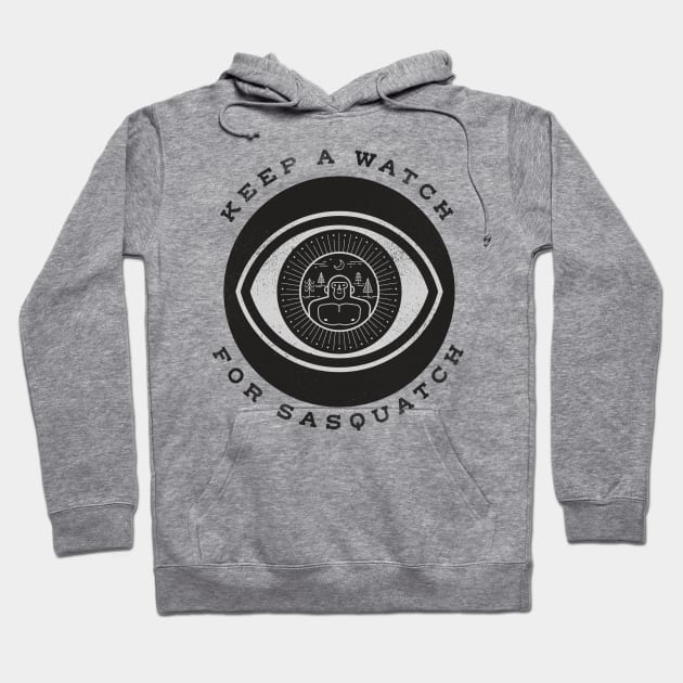 Keep a Watch for Sasquatch Hoodie by wharton